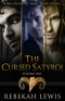 [The Cursed Satyroi 01] • The Cursed Satyroi